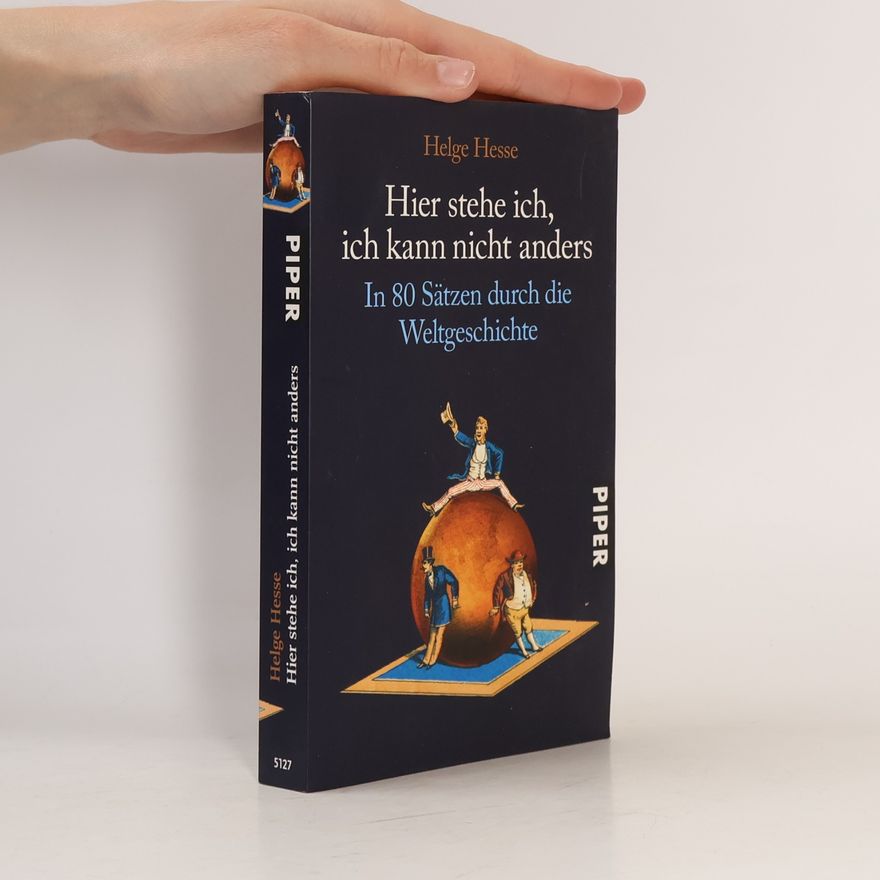 Helge Hesse Hier stehe ich, ich kann nicht anders