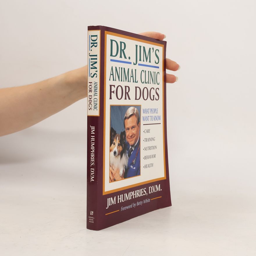 Jim Humphries Dr. Jim's Animal Clinic for Dogs