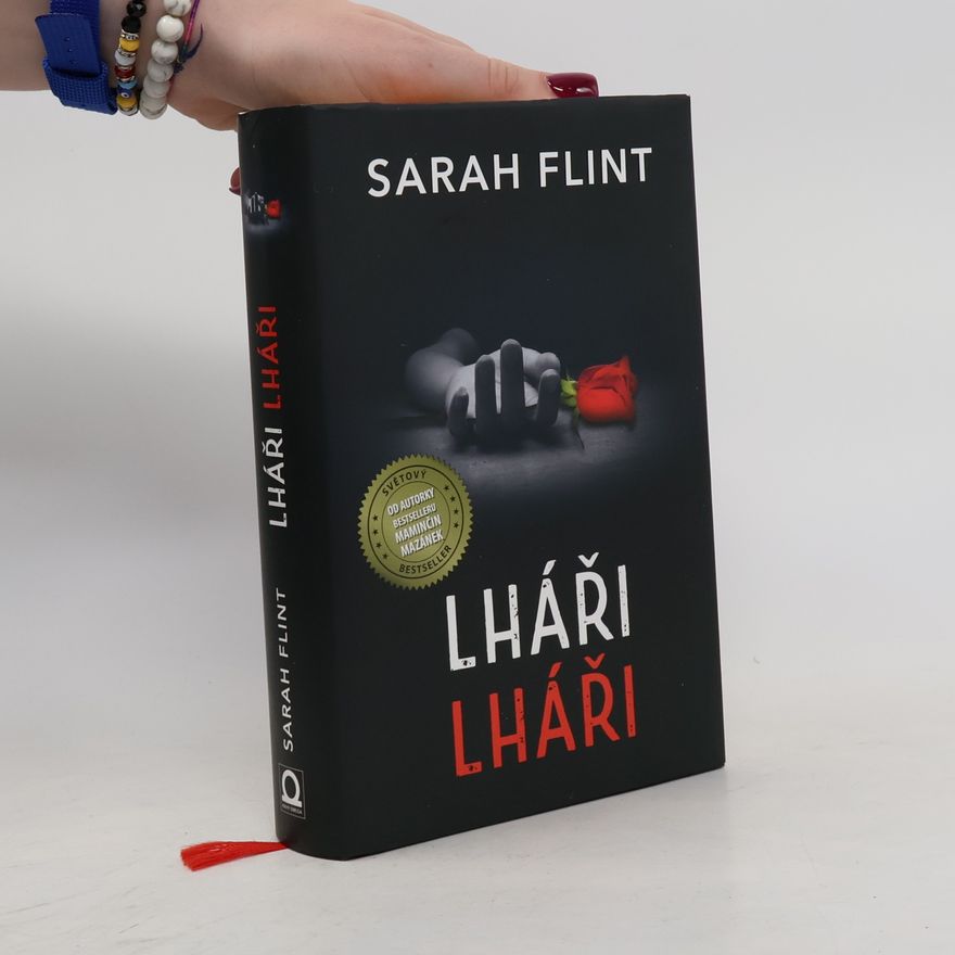 Sarah Flint Lháři, lháři