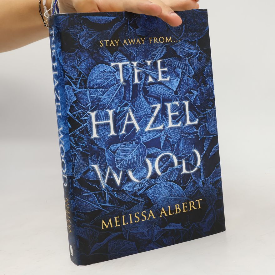 Melissa Albert The Hazel Wood