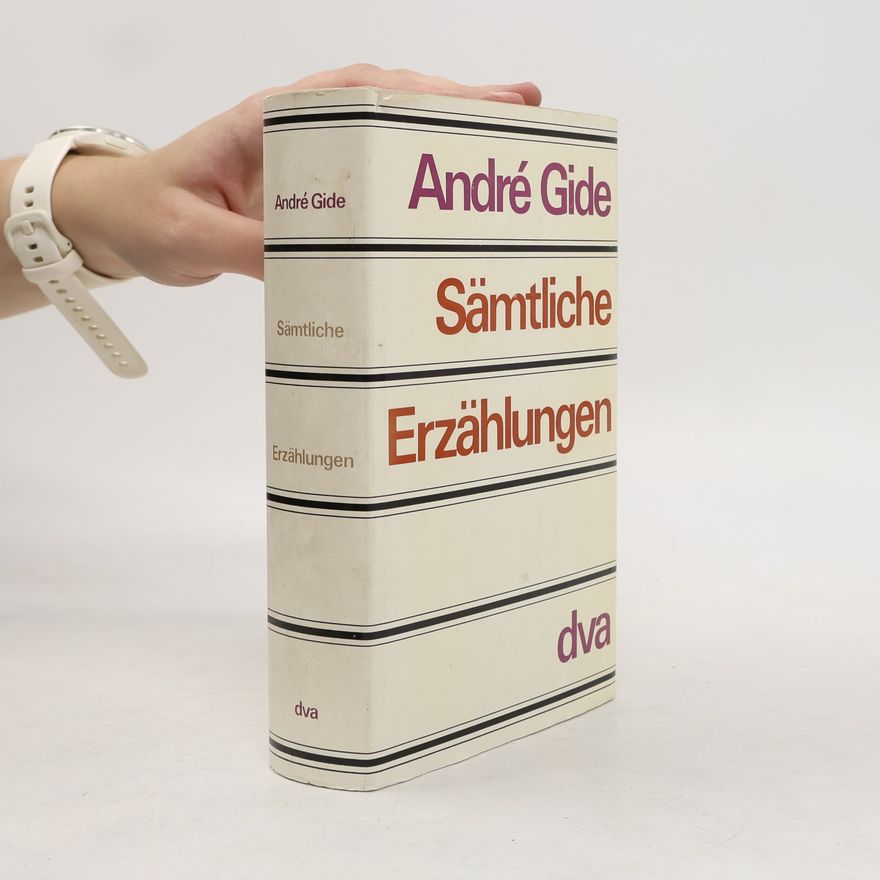 André Gide Sämtliche erzählungen