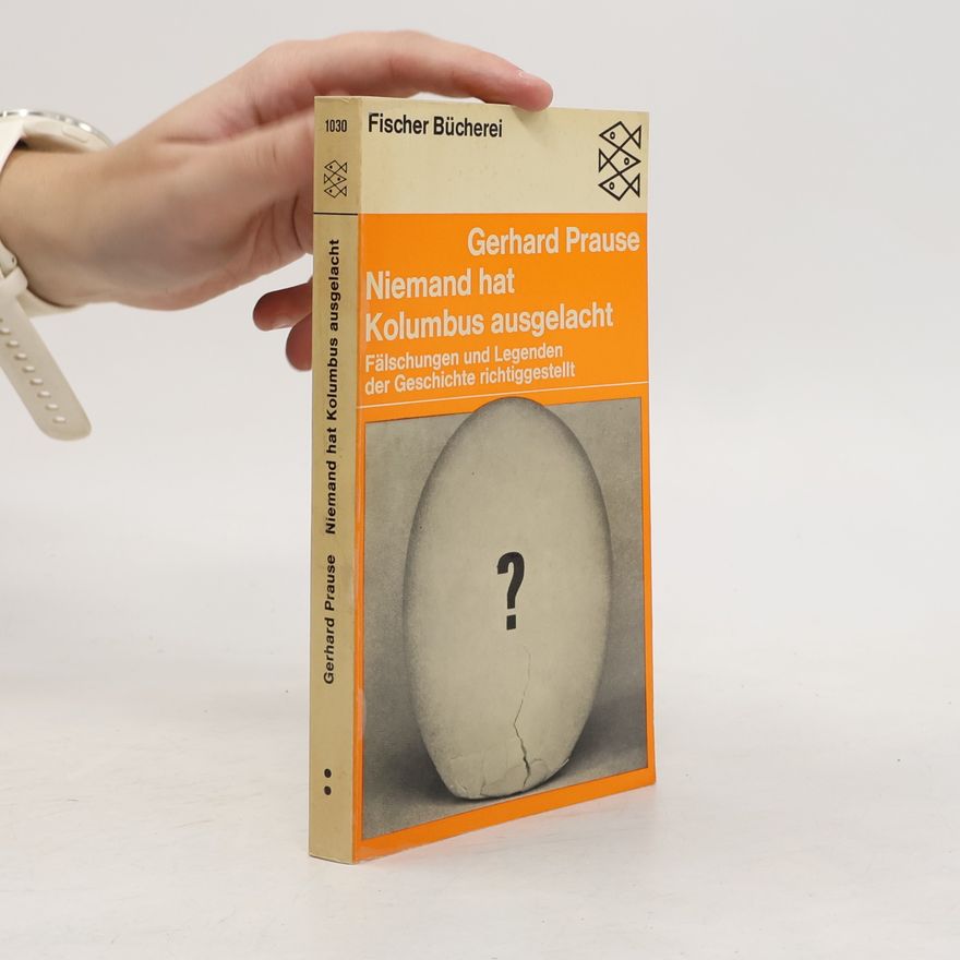 Gerhard Prause Niemand hat Kolumbus ausgelacht