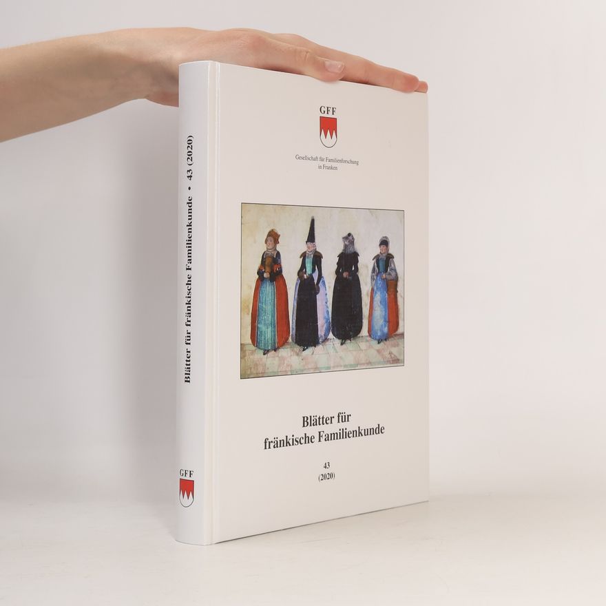 Various authors Blätter für fränkische Familienkunde 43