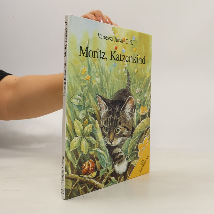 Vanessa Julian-Ottie Moritz, Katzenkind