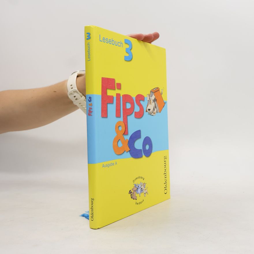 Hildegard Albermann Fips & Co - Lesebuch 3