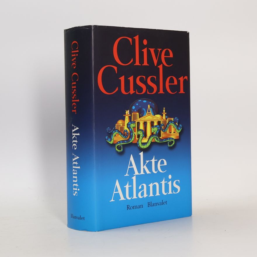 Clive Cussler Akte Atlantis