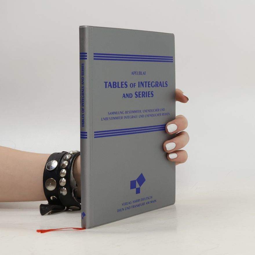 Alexander Apelblat Tables of Integrals and Series
