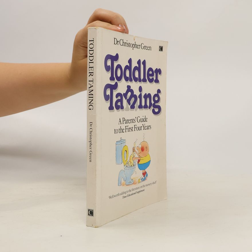 Christopher Green Toddler Taming