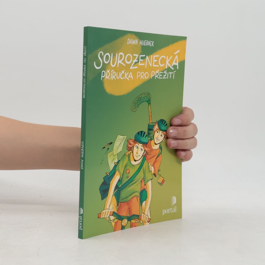 Dawn Huebner Sourozenecká příručka pro přežití