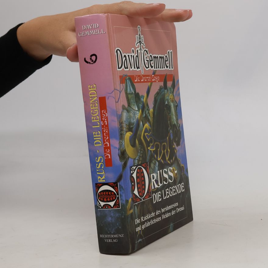 David Gemmell Die Drenai-Saga. Druss Die Legende