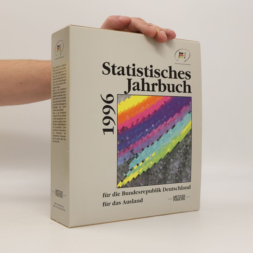 Statistisches Bundesamt Statistisches Jahrbuch 1996 für die Bundesrepublik Deutschland / für das Ausland.