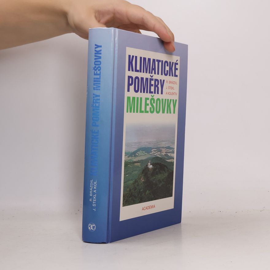 Rudolf Brázdil Klimatické poměry Milešovky