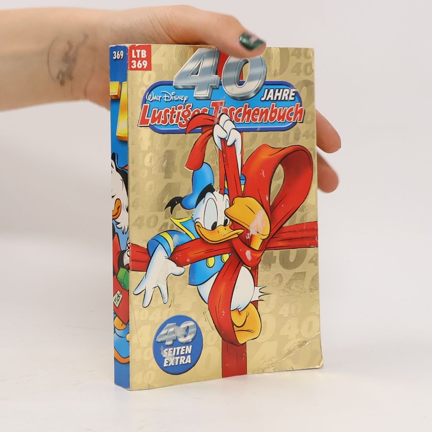 Walt Disney 40 Jahre Lustiges Taschenbuch 369.