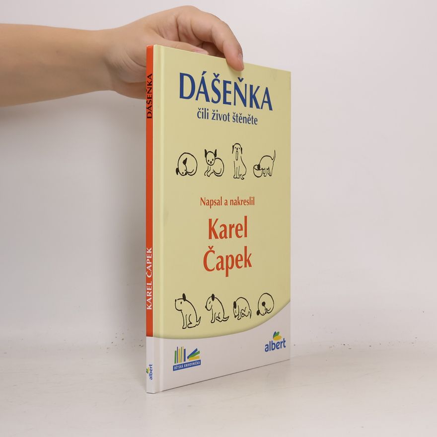Karel Čapek Dášeňka čili Život štěněte