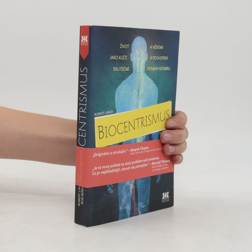 Robert Lanza Biocentrismus