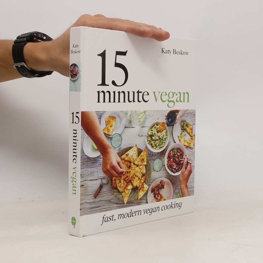 Katy Beskow 15 Minute Vegan
