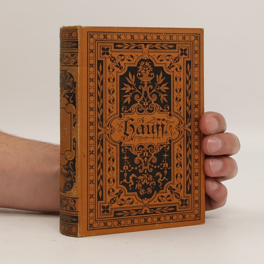 Wilhelm Hauff Sämmtliche Werke in zwei Bänden