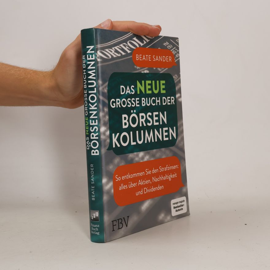 Beate Sander Das neue große Buch der Börsenkolumnen