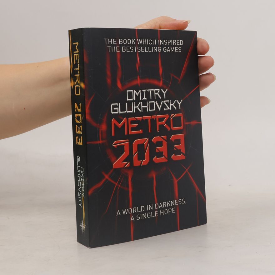Dmitry Gluchovsky Metro 2033