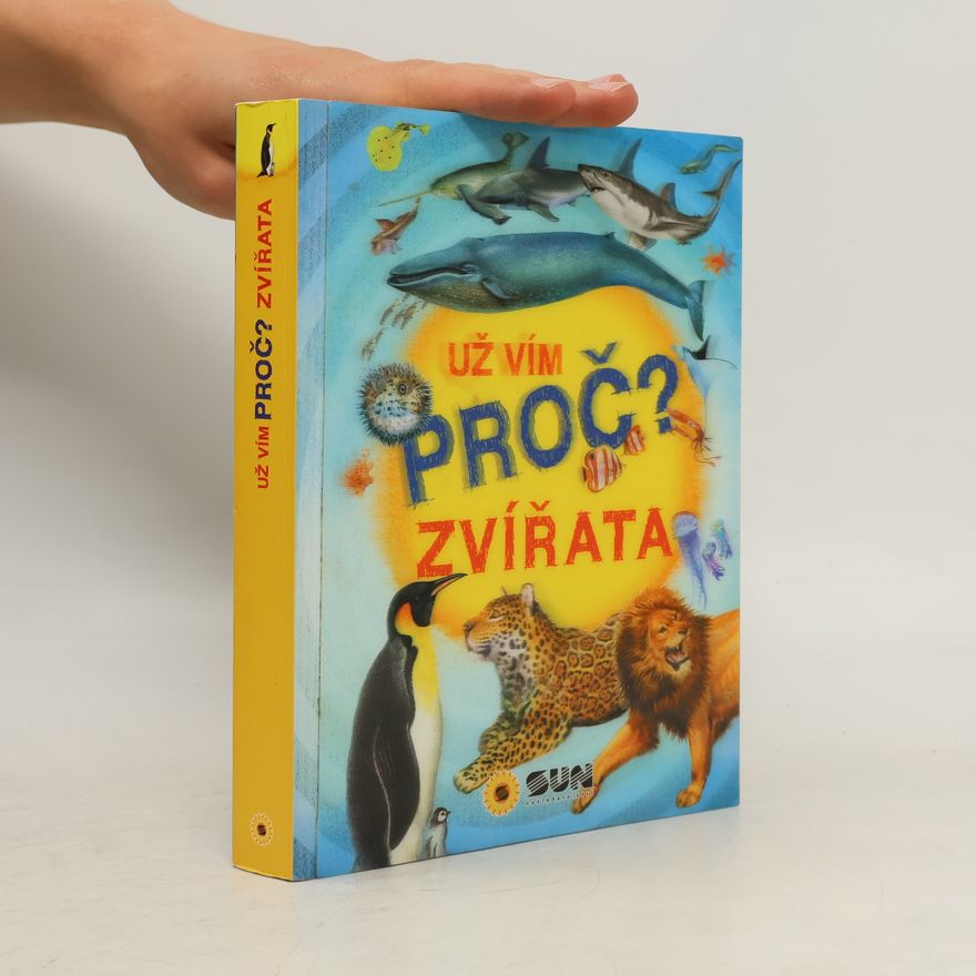 Kateřina Brouk Už vím proč? - Zvířata