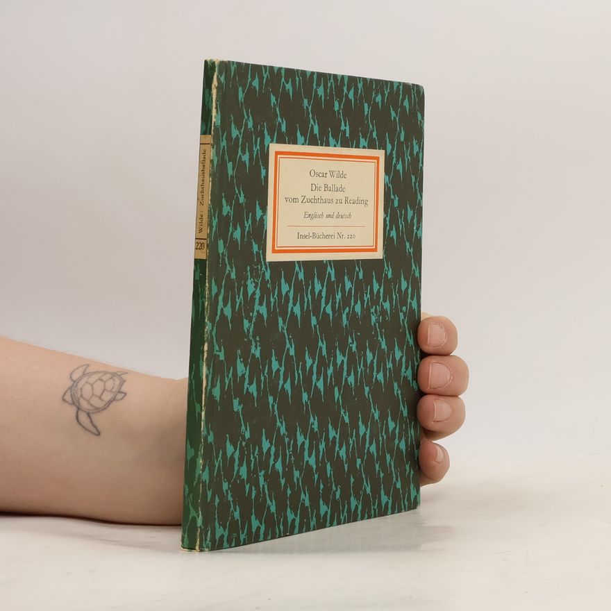 Oscar Wilde Die Ballade vom Zuchthaus zu Reading