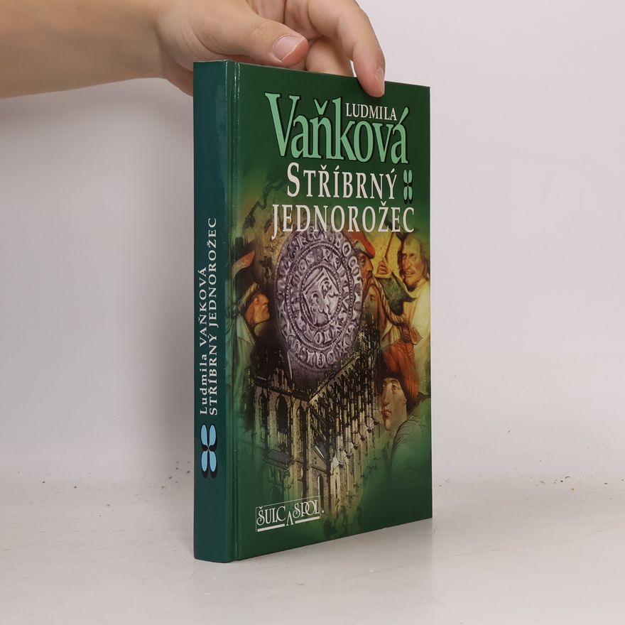 Ludmila Vaňková Stříbrný jednorožec