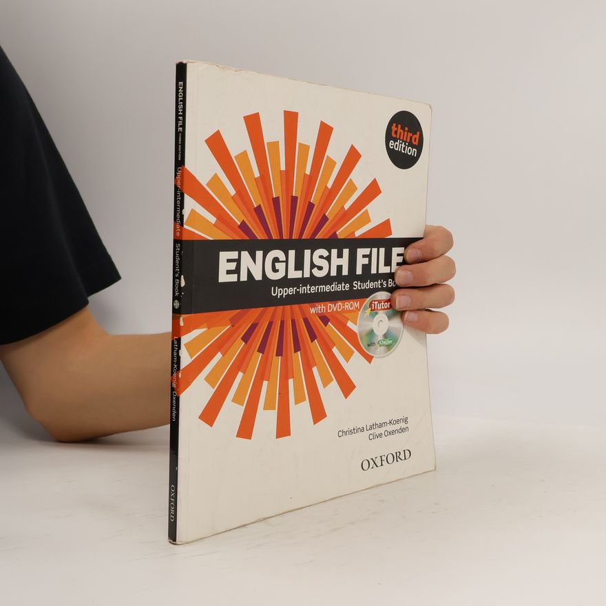 Christina Latham-Koenig English file. Upper-intermediate. Student's book