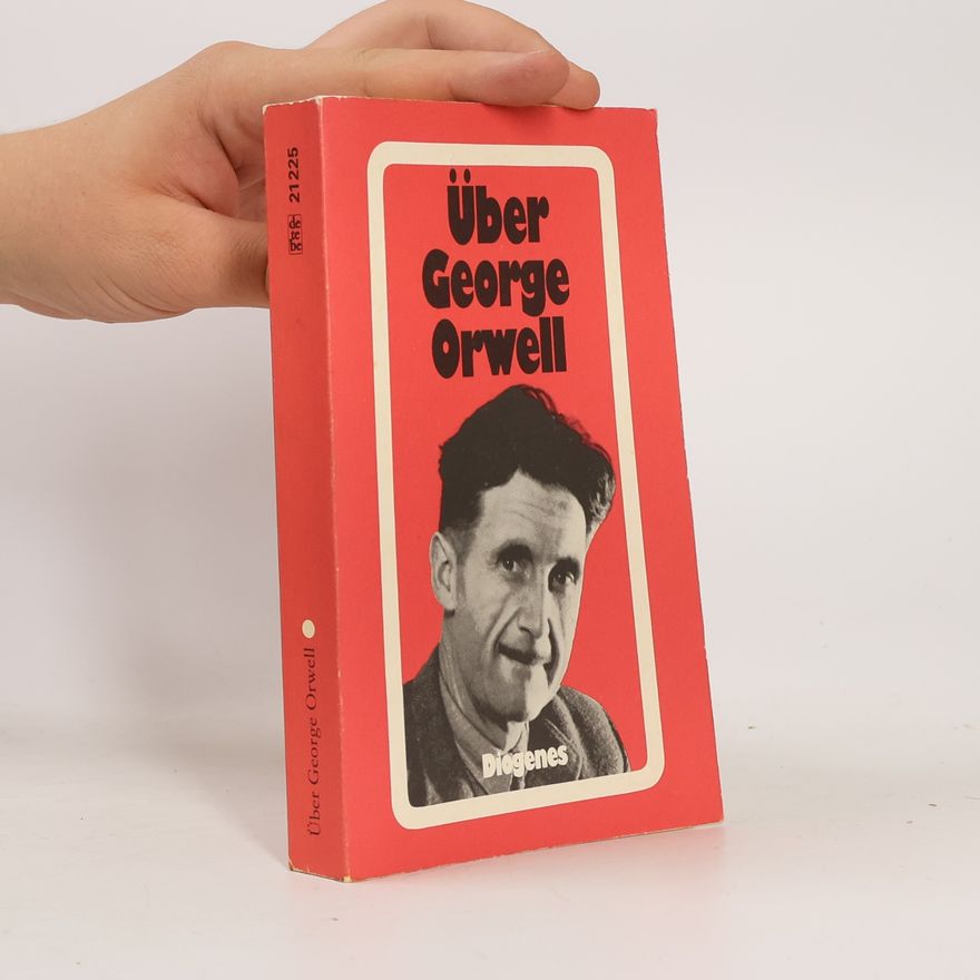 Manfred Papst Über George Orwell
