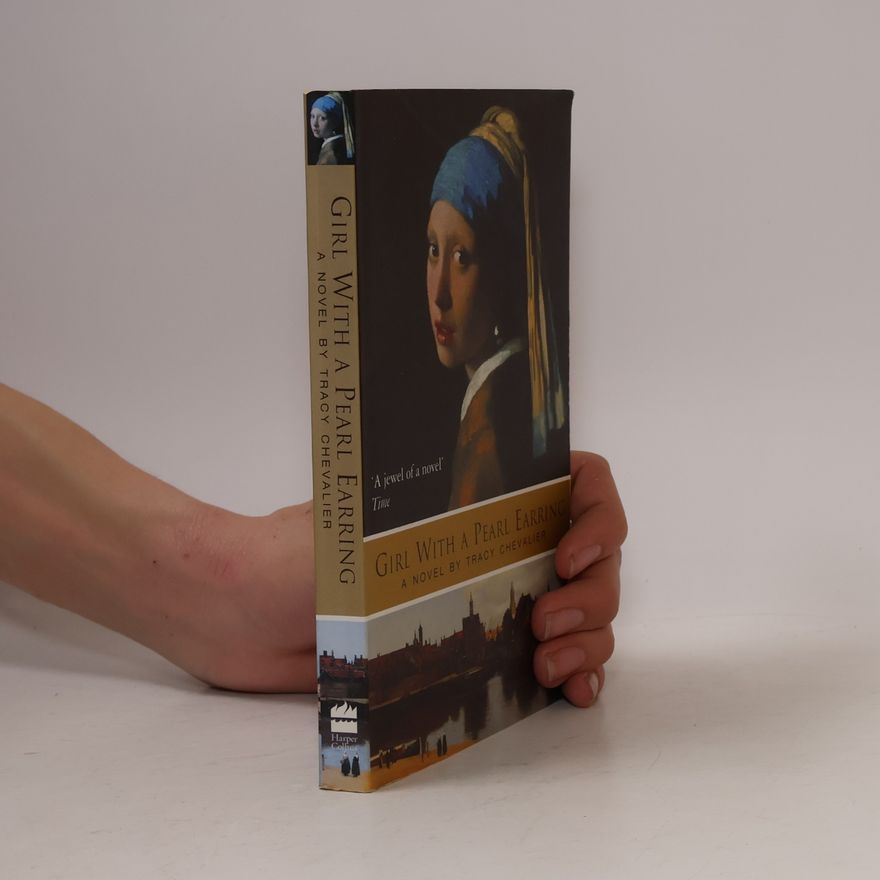Tracy Chevalier Girl with a Pearl Earring