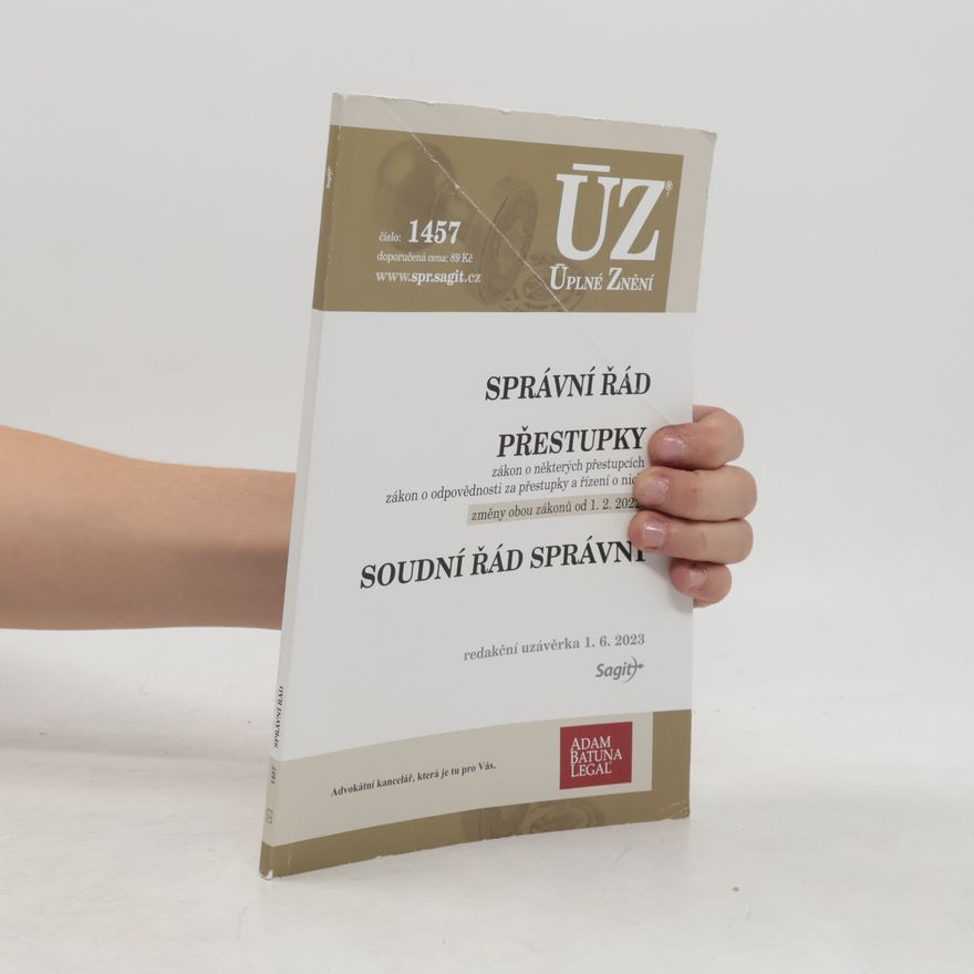 Various authors Správní řád. Přestupky. Soudní řád správní