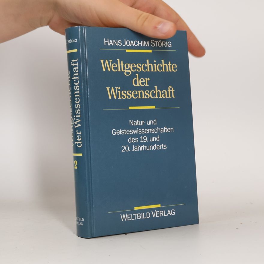 Hans Joachim Störig Weltgeschichte der Wissenschaft