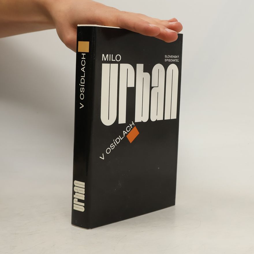 Milo Urban V osídlach