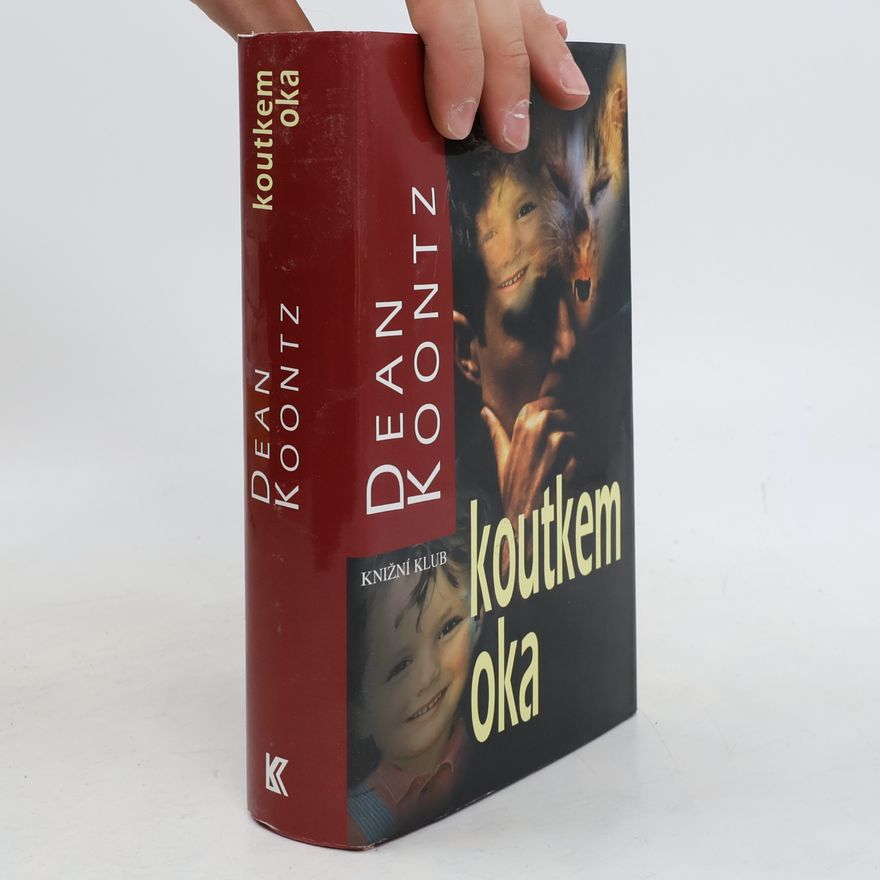 Dean Ray Koontz Koutkem oka