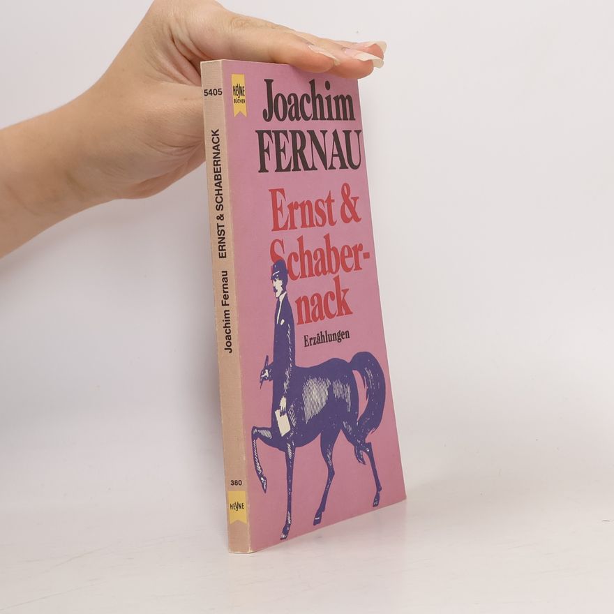 Joachim Fernau Ernst & Schabernack