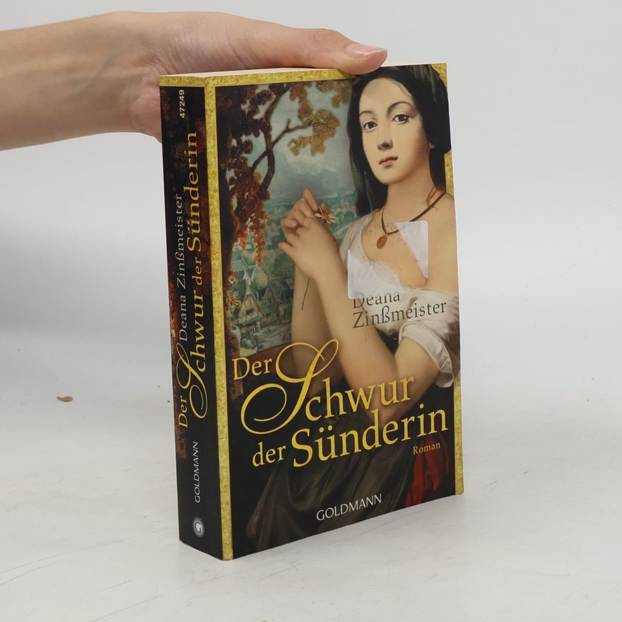 Deana Zinßmeister Der Schwur der Sünderin