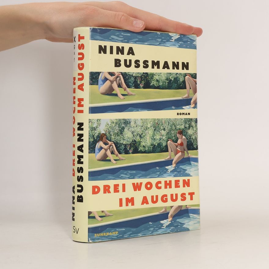 Nina Bußmann Drei Wochen im August