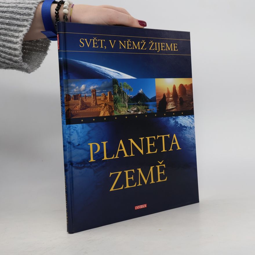 Linda Perina Svět, v němž žijeme: Planeta Země