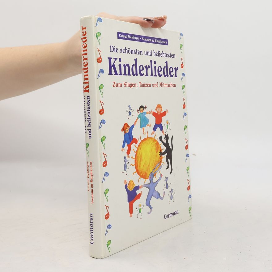 Autorenkollektiv Die schönsten und beliebtesten Kinderlieder