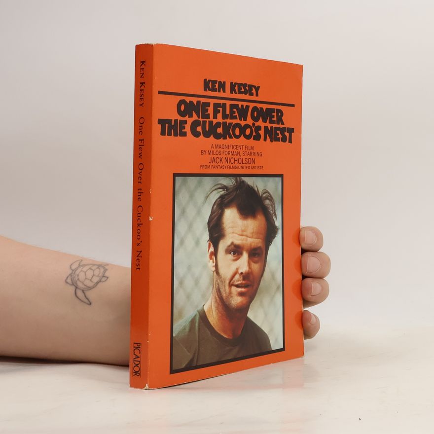 Ken Kesey One Flew Over the Cuckoo's Nest