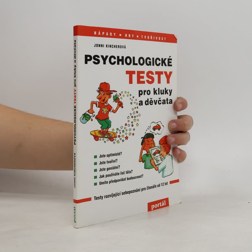 Jonni Kincher Psychologické testy pro kluky a děvčata