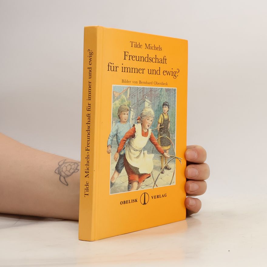 TIlde Machels Freundschaft für immer und ewig?.