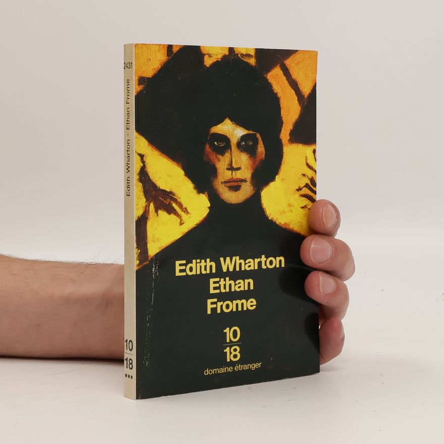 Edith Wharton Ethan Frome