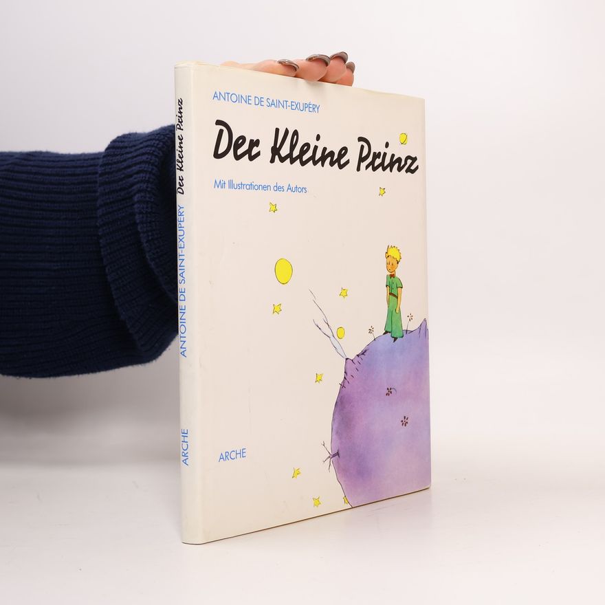 Antoine de Saint-Exupéry Der kleine Prinz