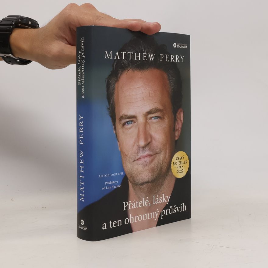 Matthew Perry Přátelé, lásky a ten ohromný průšvih