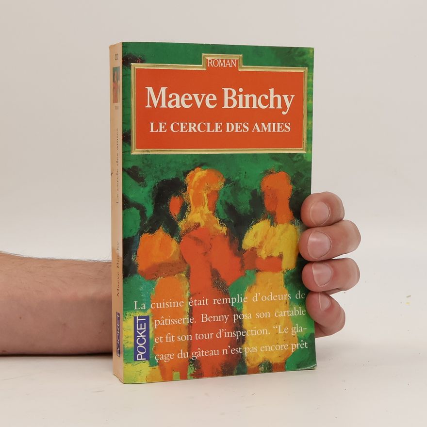 Maeve Binchy Le cercle des amies