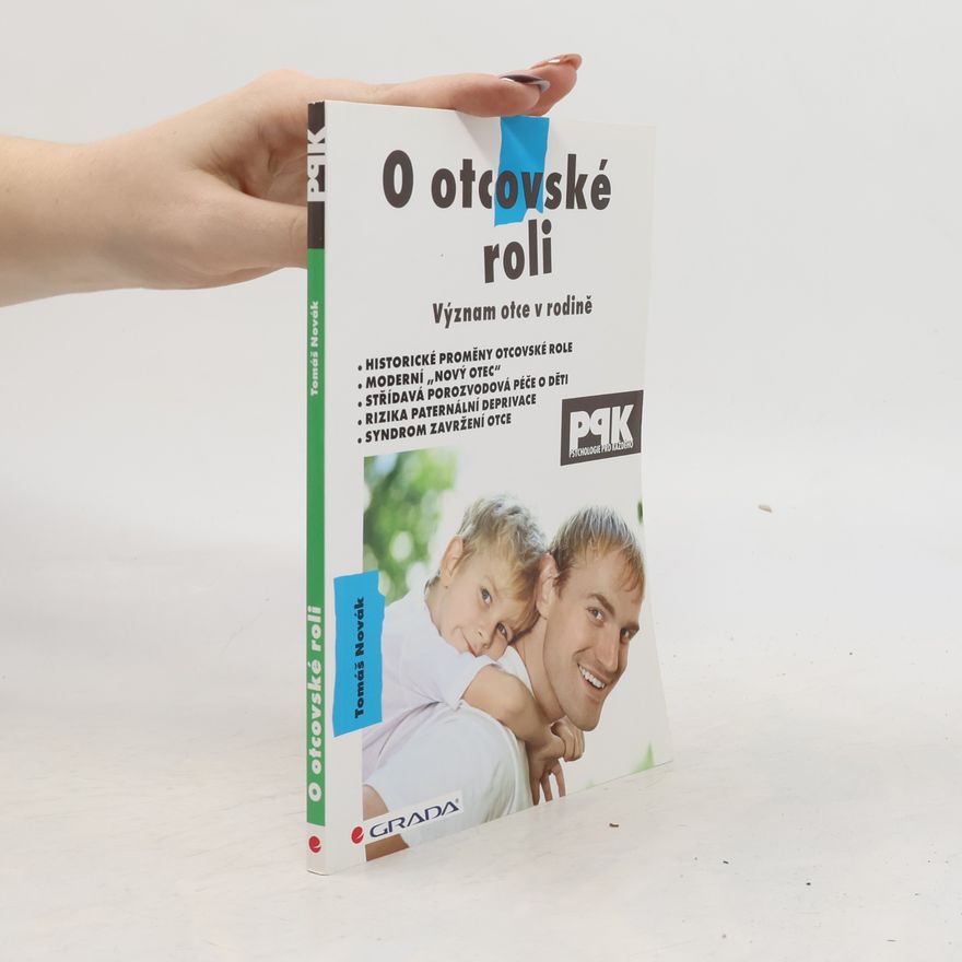 Tomáš Novák O otcovské roli