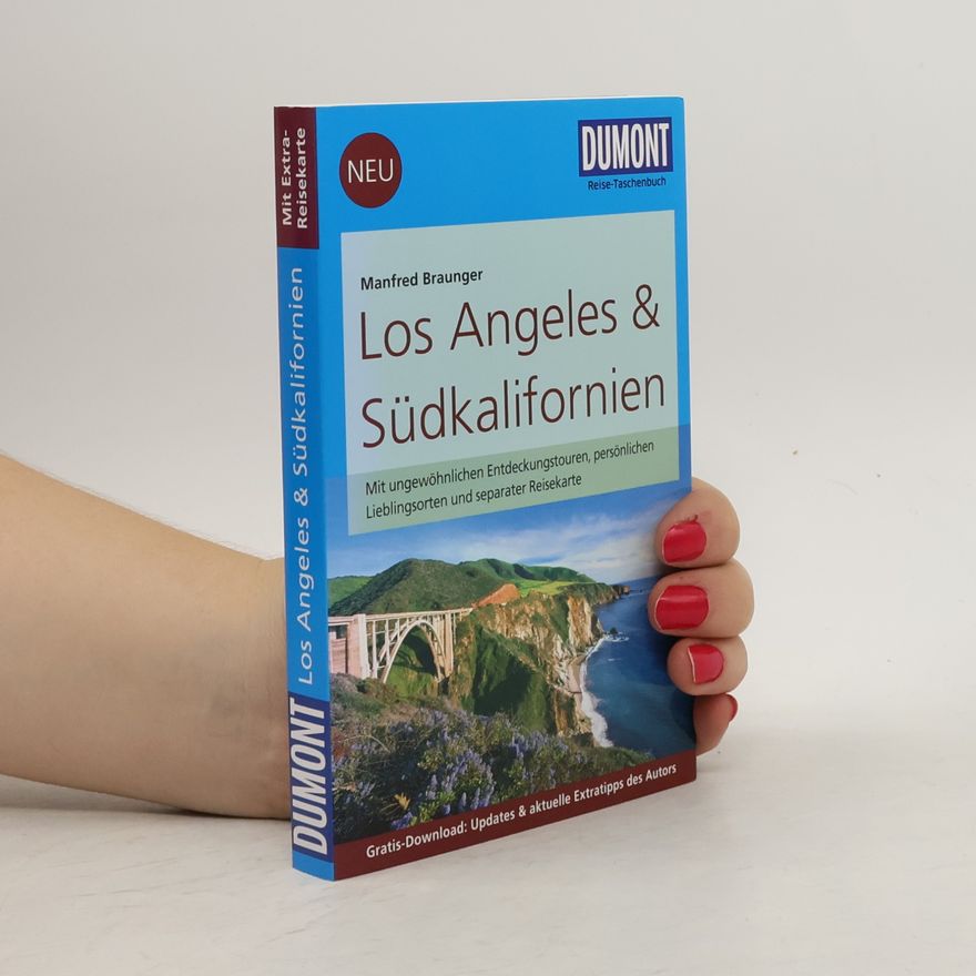 Manfred Braunger Los Angeles & Südkalifornien