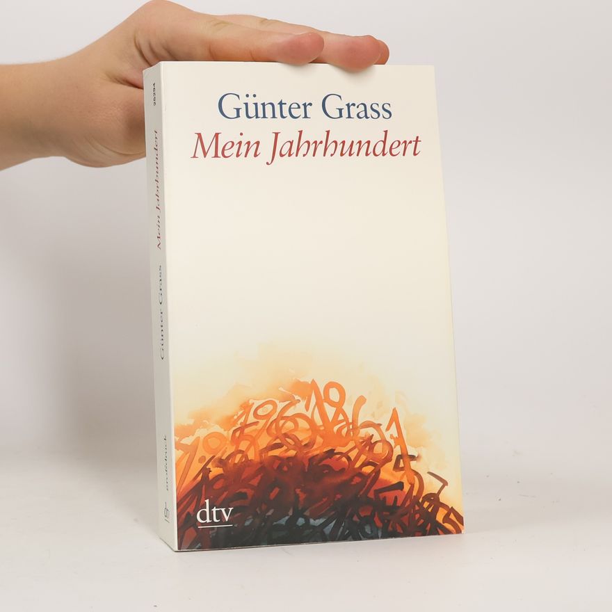 Günter Grass Mein Jahrhundert