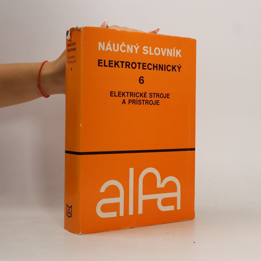 Autorenkollektiv Elektrotechnický náučný slovník 6
