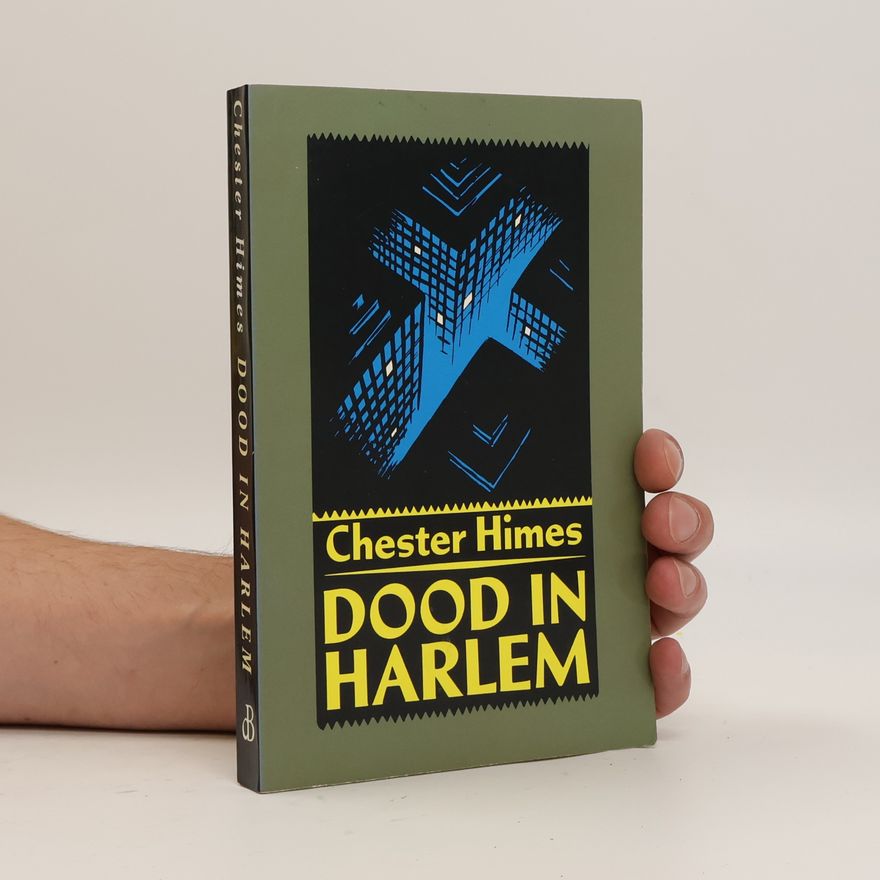 Chester Himes Dood in Harlem